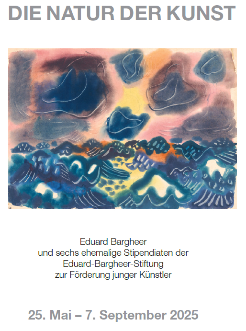Neue Ausstellung „Die Natur der Kunst“ (25.05. - 07.09.2025)